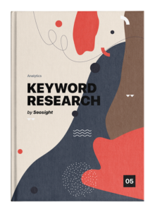 Book cover titled "Keyword Research" by Seosight, featuring abstract shapes and colors, relevant to digital marketing and SEO services offered by Hill Davenport.